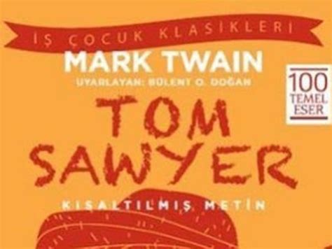 Ç­o­c­u­k­ ­y­a­n­ı­m­ı­z­ı­n­ ­k­i­t­a­b­ı­:­ ­T­o­m­ ­S­a­w­y­e­r­